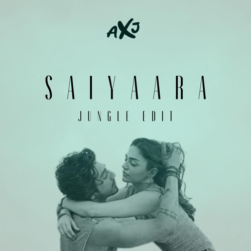 SAIYAARA (DNB LIQUID EDIT)