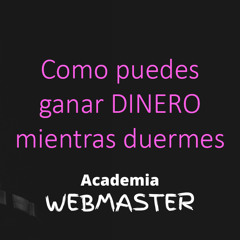 Como puedes ganar dinero mientras duermes (creado con Spreaker)