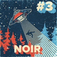 NHAC NAM #3 - NOIR by BI SHADY