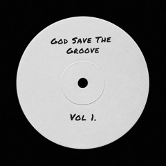 God Save The Groove [Vol 1] - Hardgroove Mix