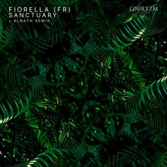 Fiorella (FR) - Sanctuary (Alnath Remix) [Oniryzm]