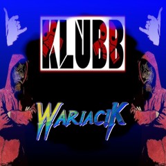 Wariat  KLUBB RMX.mp3