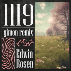 Edwin Rosen - 1119 [gimon remix/FREE DL]