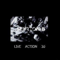 SEKTION B - Time Has Come