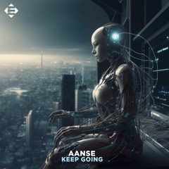 AANSE - Keep Going (Original Mix)