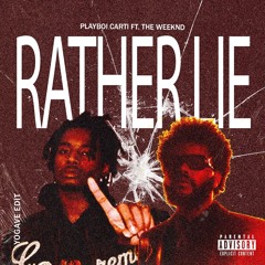RATHER LIE (YOGAVE EDIT)