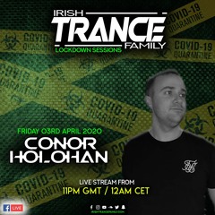 Conor Holohan -Irish Trance Family 3rd April 2020 Facebook Live.WAV