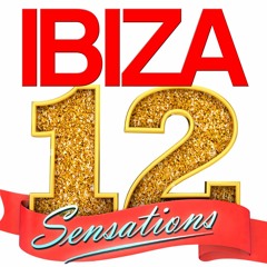 Ibiza Sensations 294 Special IS 12th Anniversary 2h. Set