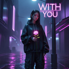 With You