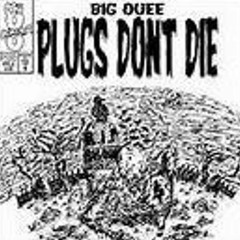 Big Ouee - Fake Plug (Prod. 1bryxt )\