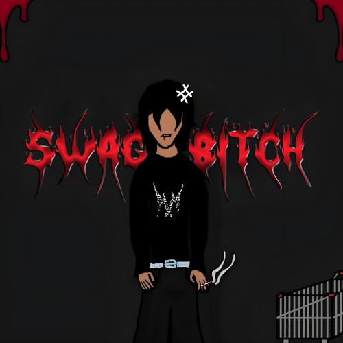 SWAGY BITCH