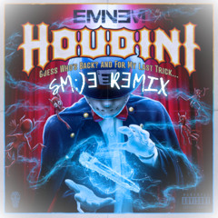 Houdini (Sm;)E Remix)