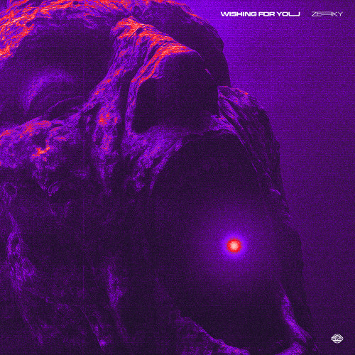 Zerky - Wishing For You