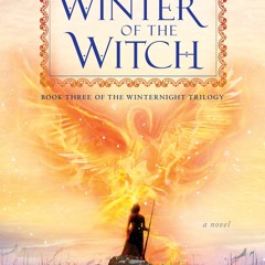 ^FREE PDF DOWNLOAD The Winter of the Witch (Winternight Trilogy  #3) ^#DOWNLOAD@PDF^#