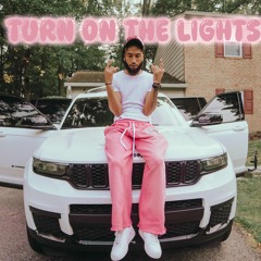 Turn On The Lights