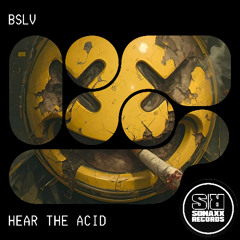 BSLV - HEAR THE ACID (Extended Mix)