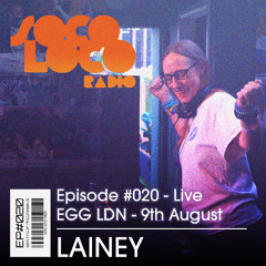 SOCO LOCO: LONDON 2025 | EGG | LAINEY