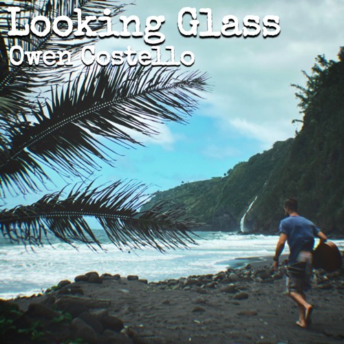 Looking Glass