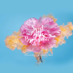 Sweet Little Bumblebee - ( Fintolibera & Anneardina Edit )