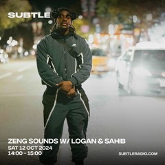ZENG Sounds w/ Logan & Sahib - Interview & Set