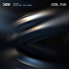 dZb 748 - Leopold Bär, Paul Render - Incident EP