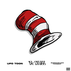 Dr Seuss Prod By Buddahblessthisbeat x Teezyontheboards