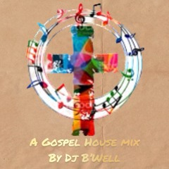 Gospel House Mix