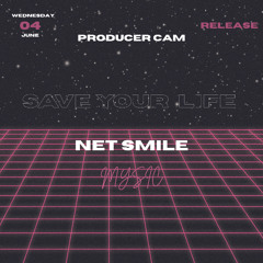 Save Your Life - Net Smile Mix