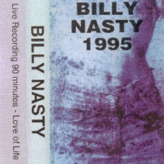Billy Nasty - Love Of Life - 1995