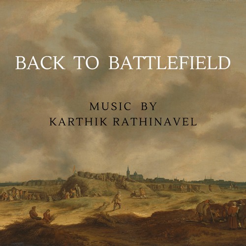 "Back To BattleField Version 2" - Karthik Rathinavel