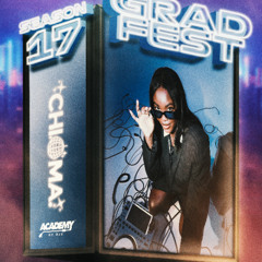 ACADEMY OF DJs SEASON 17 (GRAD SET) | CHIOMA.