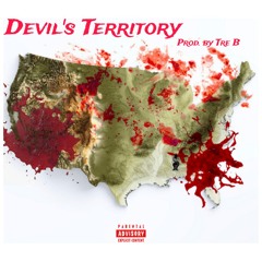 Devil's Territory (Prod. by Tre B.)