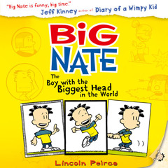 The Boy with the Biggest Head in the World, By Lincoln Peirce, Read by Ciaran Saward