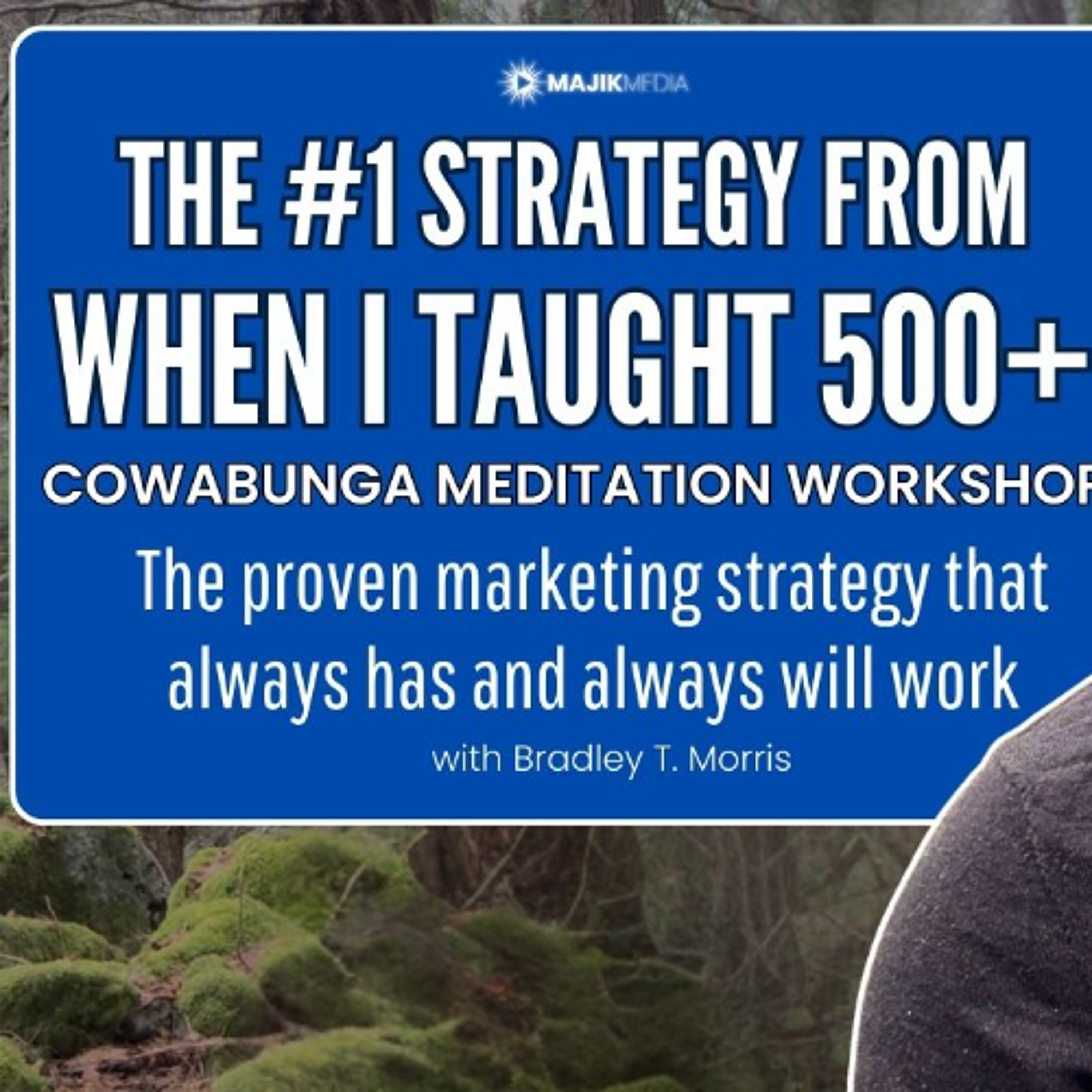 My #1 Strategy When I Taught 500+ Cowabunga Meditation Workshops