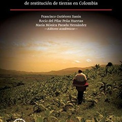 [READ] KINDLE PDF EBOOK EPUB La tierra prometida: Balance de la política de restituci