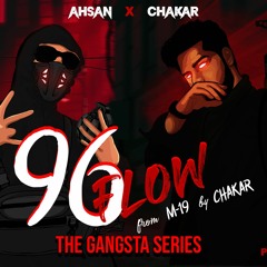 96-FLOW (Official Audio) - AHSAN x CHAKAR | Prod. MEMAIR