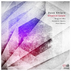 Dave Shtorn - Elliptical Estate (Original Mix)