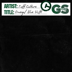 Tuff Culture - Blue Shift