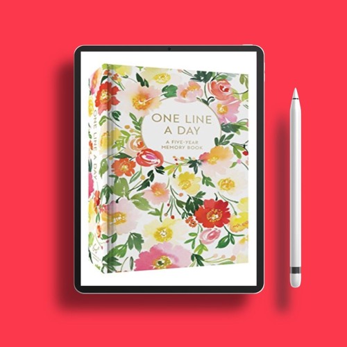 Floral One Line a Day: A Five-Year Memory Book. Gratis Ebook [PDF]