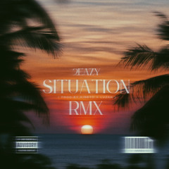 Situation Rmx (Prod.By.Kineto x Luzah)