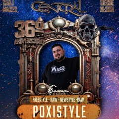 POXISTYLE @ 36 ANIVERSARIO CENTRAL 01/03/2025