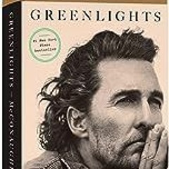 %PDF== 📖 Greenlights  by Matthew McConaughey