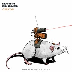 Cork 002 - 1 || Martin Brunner - Just A Thing