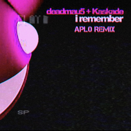 Deadmau5 & Kaskade - I Remember (Apl0 2022 Remix)