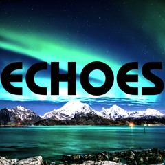 Echoes