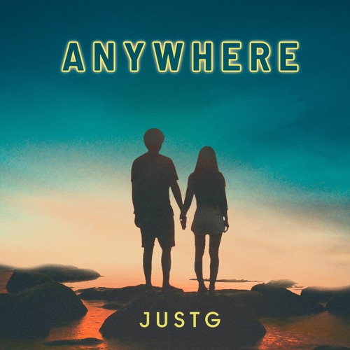 JustG - Anywhere