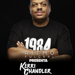 Kerri Chandler set 28 09 2025 by Ritmo Fulcral