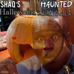 Shaq's Haunted Halloween Extravaganza!