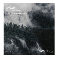 Seba GS - En Las Montañas (The Loco Remix) [Backstage Music]