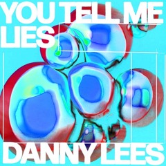 You Tell Me Lies - RaxoDNB [Free Download]